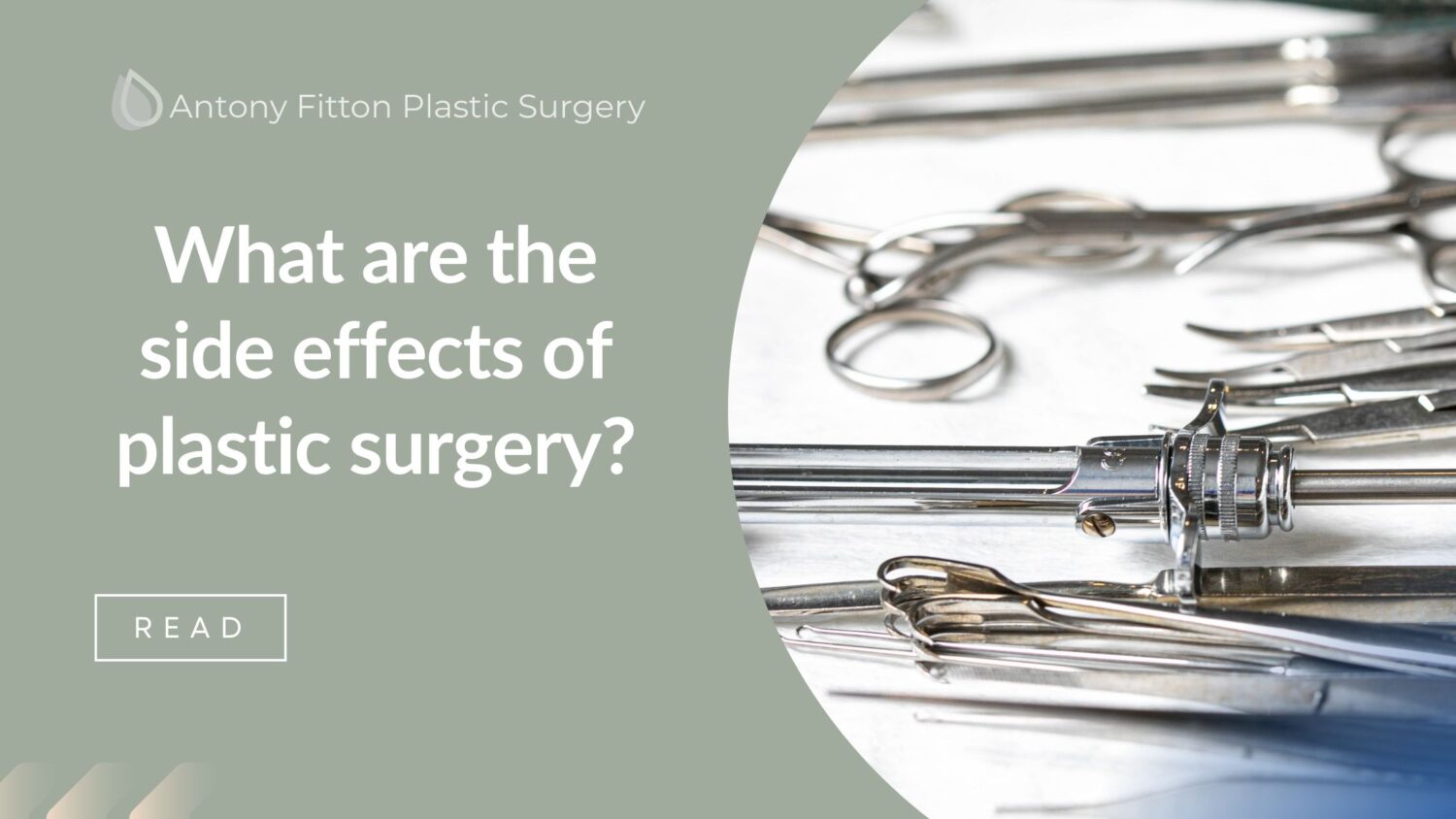 What are the side effects of plastic surgery? | Antony Fitton Plastic Surgery Plymouth & Truro