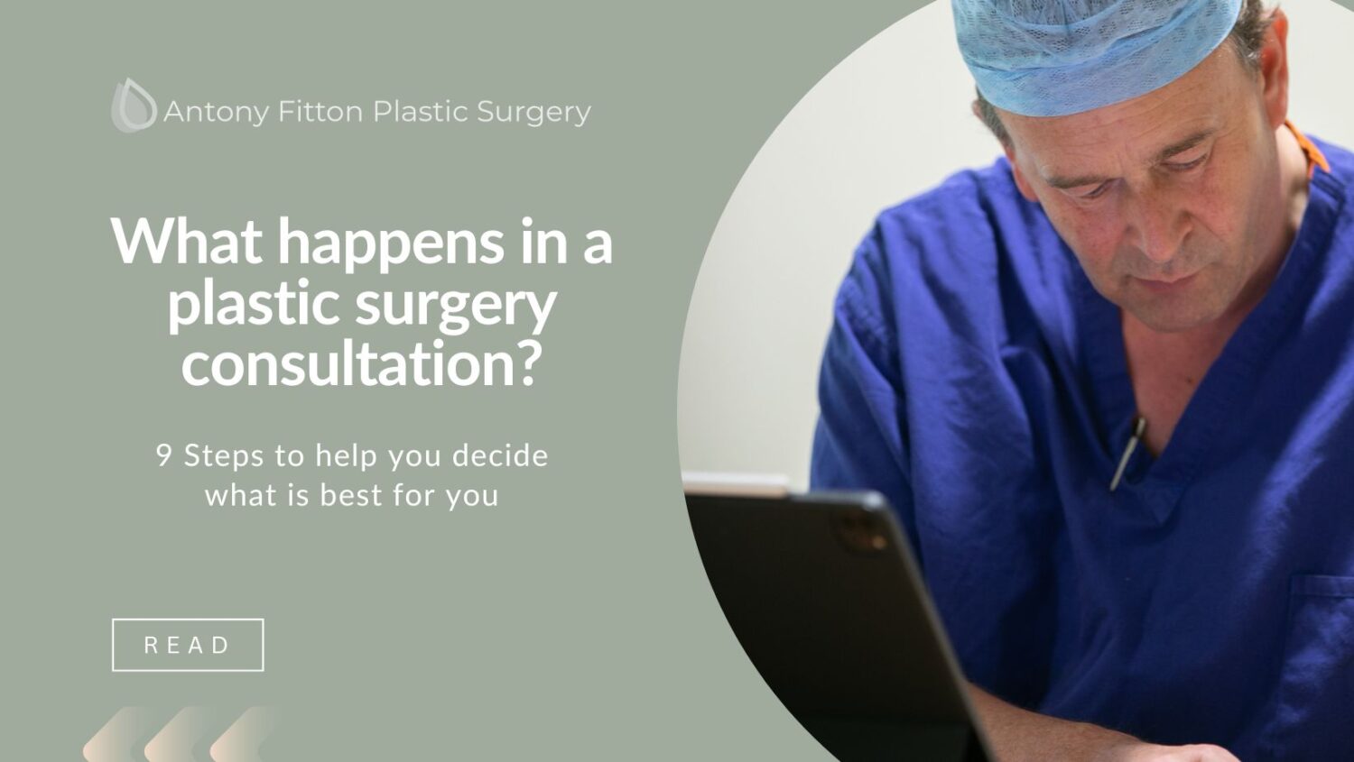 What happens in a plastic surgery consultation?