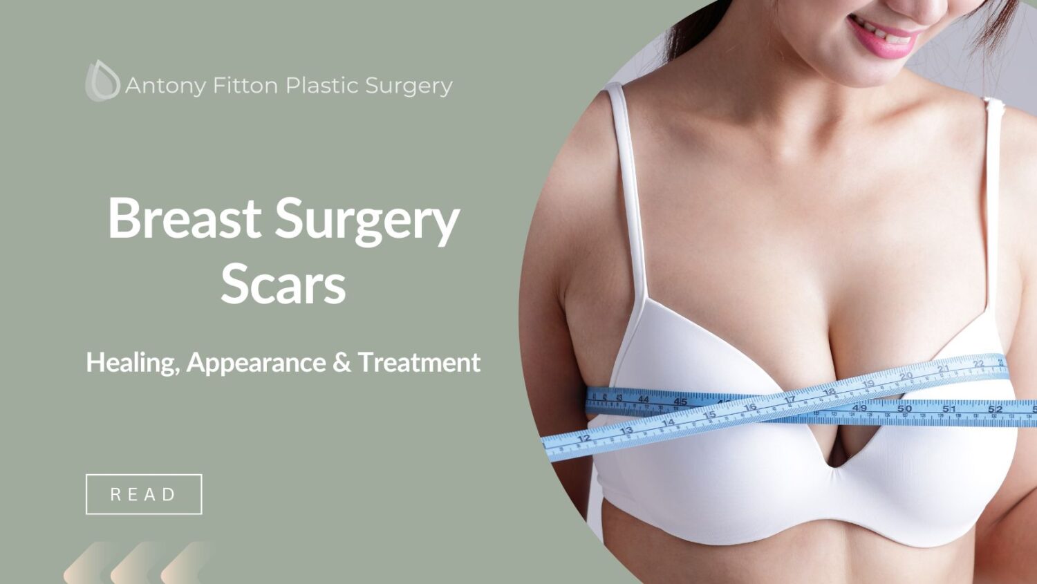 Breast Surgery Scars | Healing, Appearance & Treatment