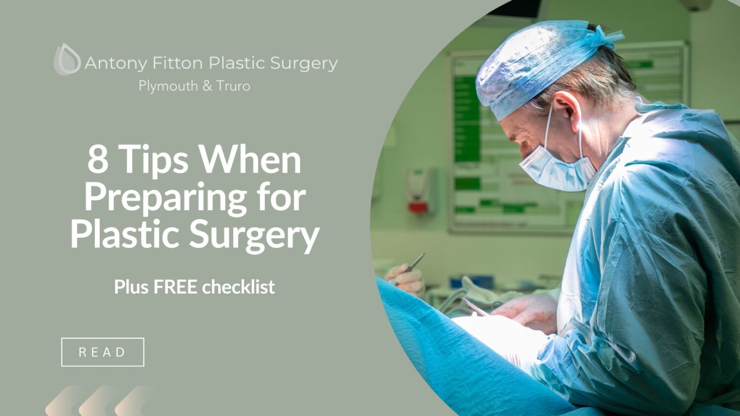 8 tips when preparing for plastic surgery | Antony Fitton Plastic Surgery | Plymouth and Truro