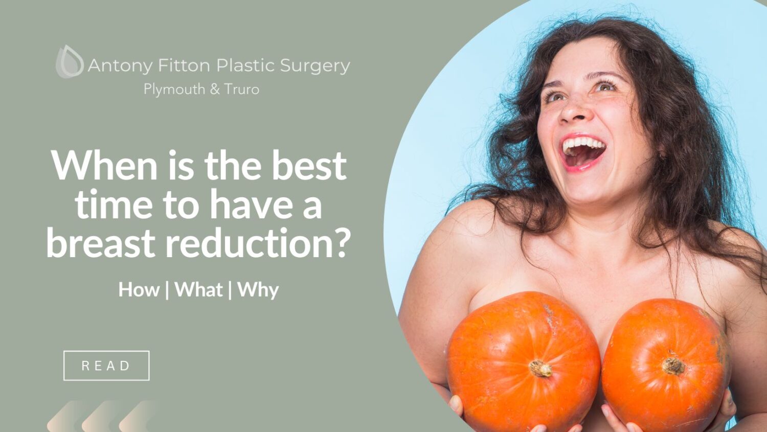 When is the best time to have a breast reduction?