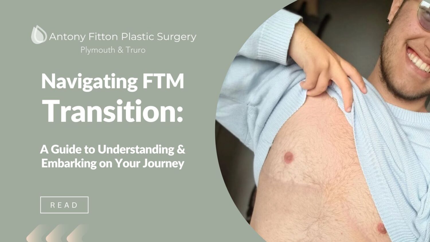 Navigating FTM Transition: A Guide to Understanding and Embarking on Your Journey | Antony Fitton Plastic Surgery | Plymouth & Truro