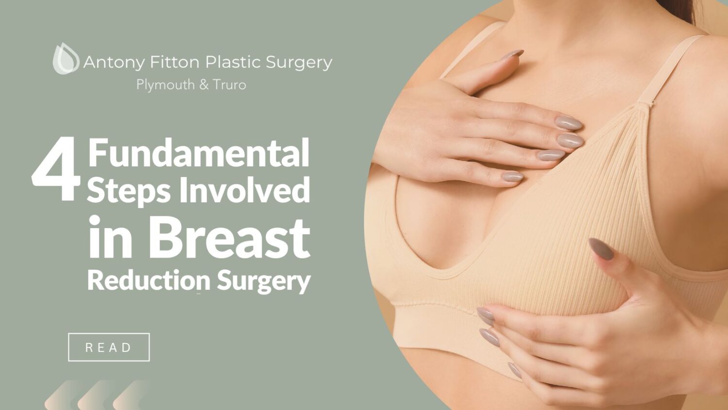 Steps Involved in Breast Reduction Surgery