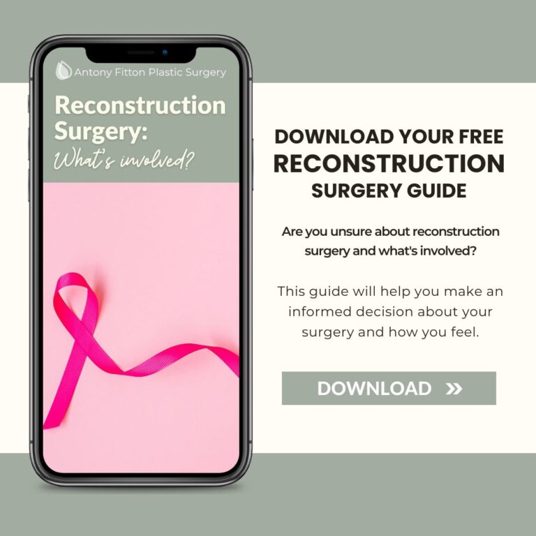 Reconstruction Surgery Guide | Antony Fitton Plastic Surgery | Plymouth and Truro.