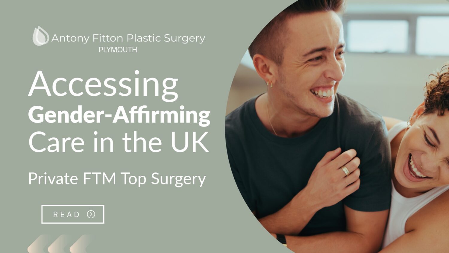 Accessing Gender-Affirming Care in the UK: Why More FTM Patients Are Choosing Private Top Surgery | Antony Fitton Plastic Surgery | Plymouth